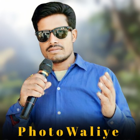 Photo Waliye ft. Rajender Kumar & Reena Thakur | Boomplay Music