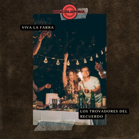 Viva La Farra | Boomplay Music