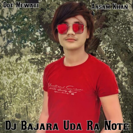 Dj Bajara Uda Ra Note | Boomplay Music