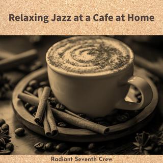 Relaxing Jazz at a Cafe at Home