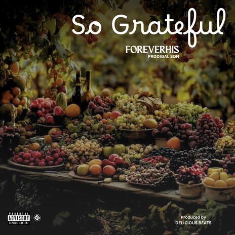 So Grateful | Boomplay Music