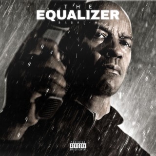 THE EQUALIZER lyrics | Boomplay Music