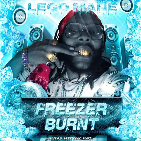 Freezer Burnt | Boomplay Music