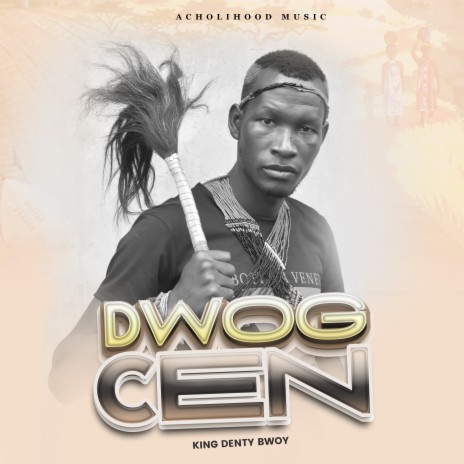 Dwog Cen ft. Bad Man Derricko | Boomplay Music