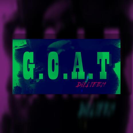 G.O.A.T | Boomplay Music