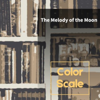 The Melody of the Moon