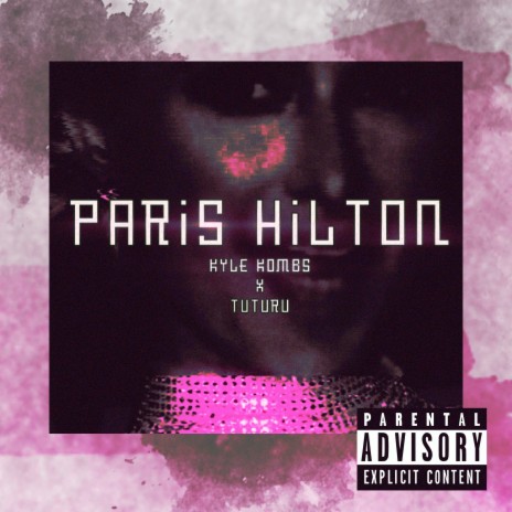 Paris Hilton ft. Tuturu | Boomplay Music