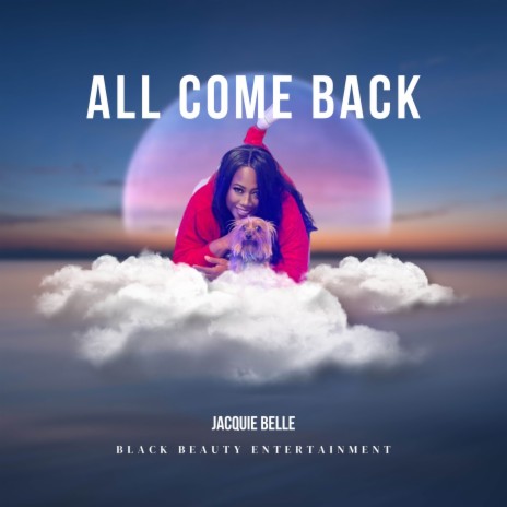 All Come Back | Boomplay Music