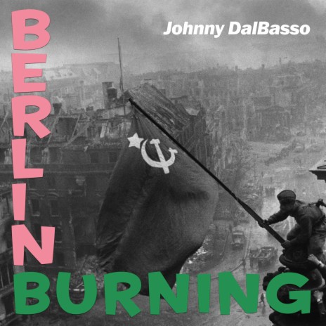 Berlin burning | Boomplay Music