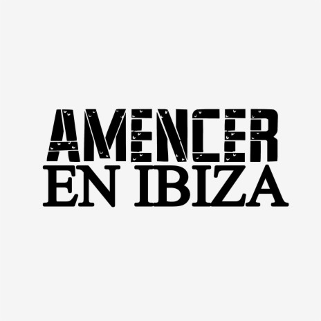 Amanecer en Ibiza ft. Dj jose gonzalez | Boomplay Music