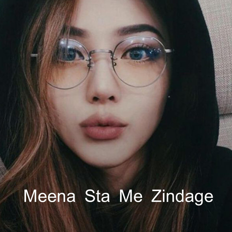 Mena Sta Me Zindage | Boomplay Music