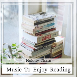 Music To Enjoy Reading