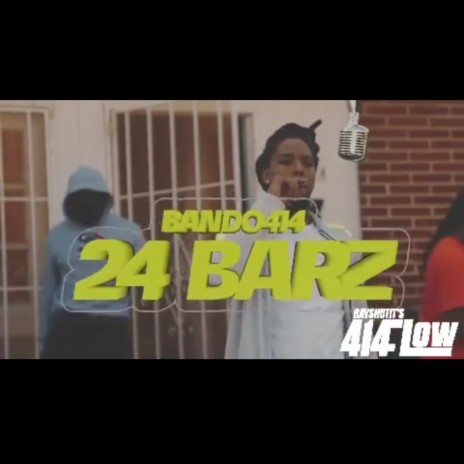 Bando414 (24 Barz) | Boomplay Music
