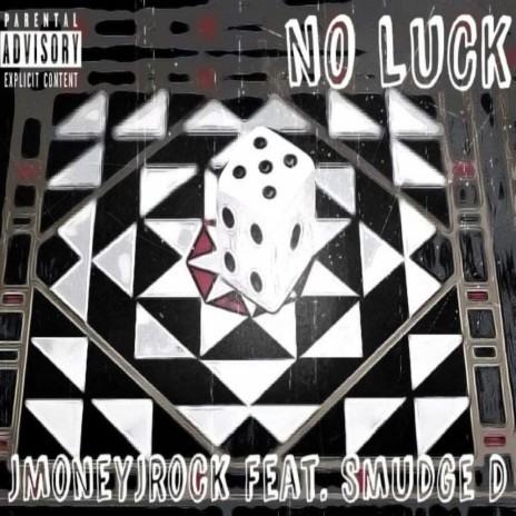 No Luck ft. Smudge D | Boomplay Music