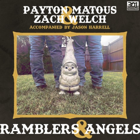 Ramblers & Angels ft. Zach Welch & Jason Harrell | Boomplay Music
