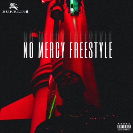 NO MERCY freestyle | Boomplay Music