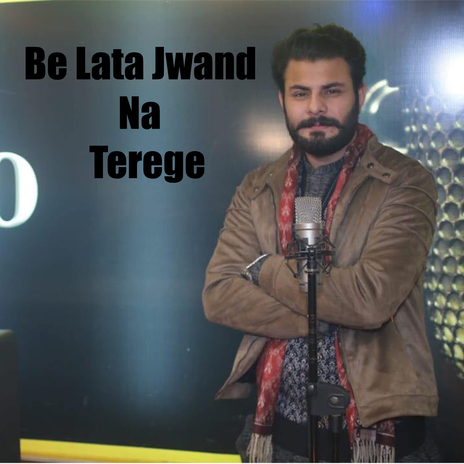 Be Lata Jwand Na Terege | Boomplay Music