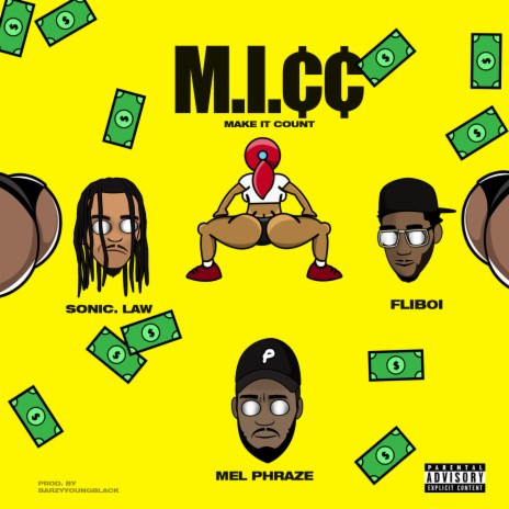 MIC (MAKE IT COUNT) ft. SONIC.LAW & FLIB0I | Boomplay Music