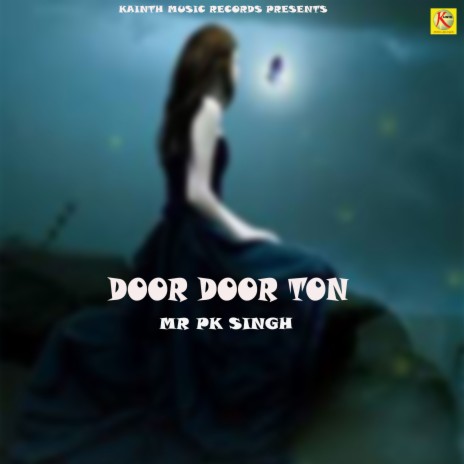 Door Door Ton | Boomplay Music