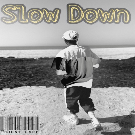 Slow Down ft. Parkourtexas | Boomplay Music