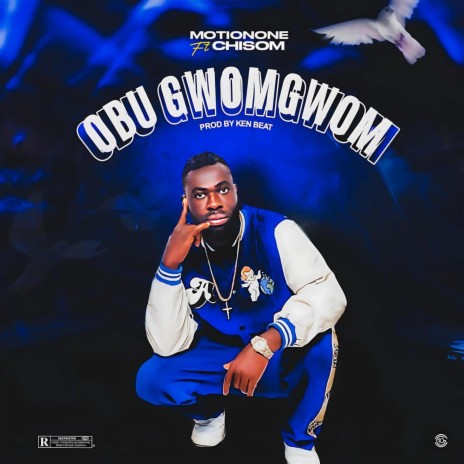 OBU GWOWGWOM ft. CHISOM | Boomplay Music