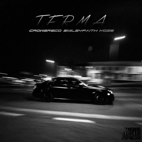 TERMA ft. SmileyFaith & Koze