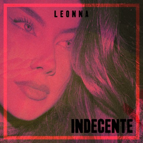 Indecente | Boomplay Music