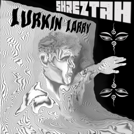 Lurkin Larry | Boomplay Music