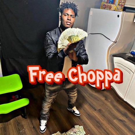 Free Choppa | Boomplay Music