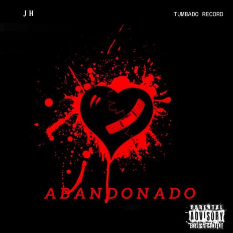 ABANDONADO | Boomplay Music