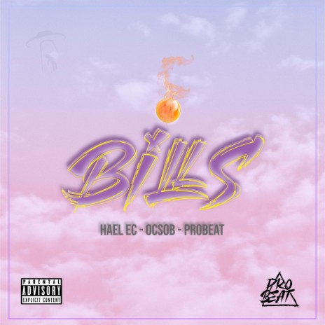 Bills ft. Hael EC & OCSOB | Boomplay Music