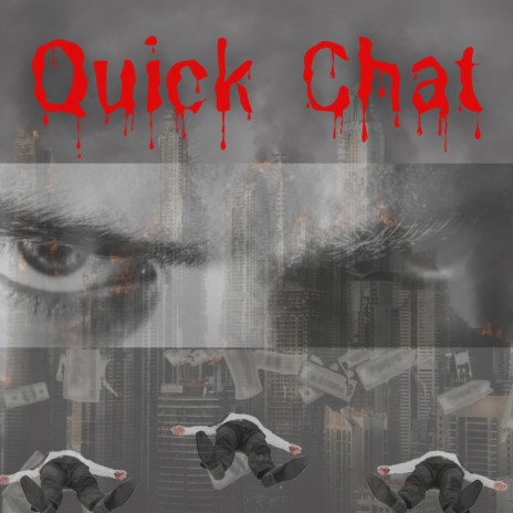 Quick Chat ft. Nacho Prado | Boomplay Music