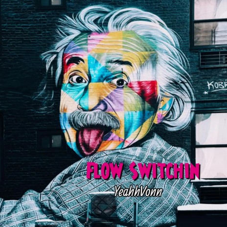 Flow Switchin | Boomplay Music