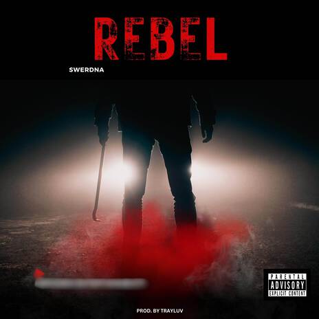 Rebel | Boomplay Music