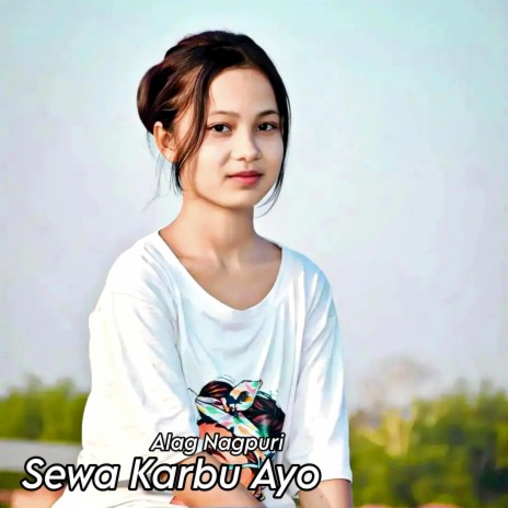 Sewa Karbu Ayo | Boomplay Music