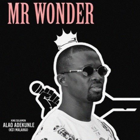 Mr Wonder | Boomplay Music