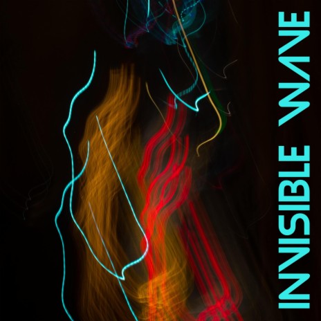 Invisible Wave | Boomplay Music