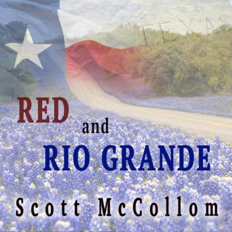 Red and Rio Grande | Boomplay Music