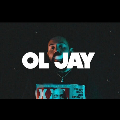 OL JAY | Boomplay Music