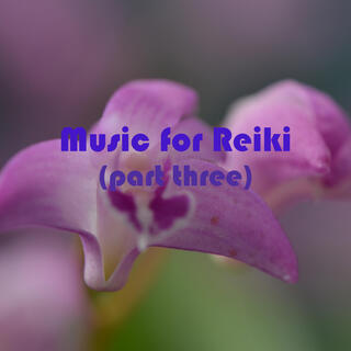 Music for Reiki (part three)