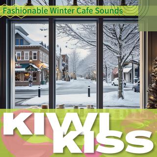 Fashionable Winter Cafe Sounds