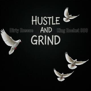 Hustle and Grind