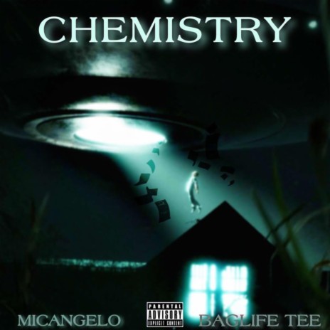 Chemistry ft. Baglife Tee | Boomplay Music
