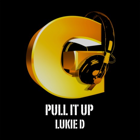 Pull It Up | Boomplay Music