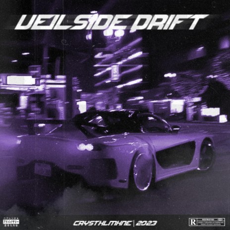 VEILSIDE DRIFT | Boomplay Music