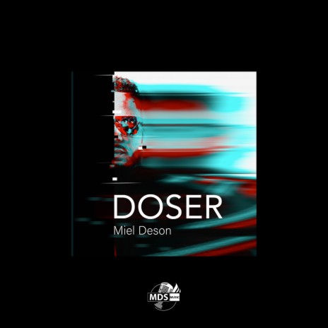 Doser | Boomplay Music