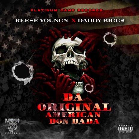 Da Original American Don Dada ft. Daddy Biggs | Boomplay Music