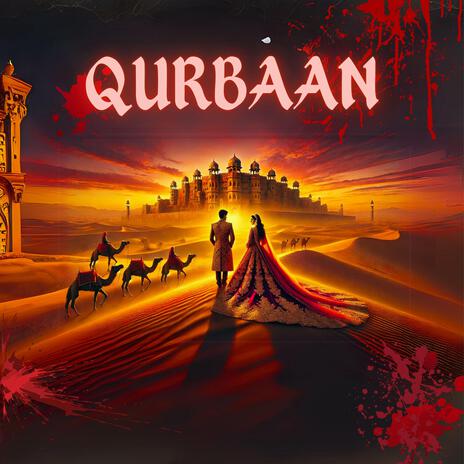 Qurbaan | Boomplay Music