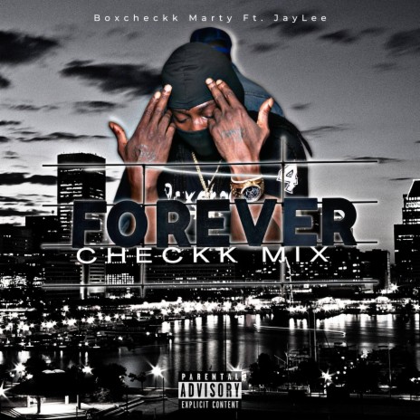 Forever ft. JayLee & Checkk | Boomplay Music