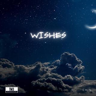 Wishes